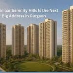 Emaar Serenity Hills Sector 86 Gurgaon: A New Benchmark in Luxury Hill-Inspired Living